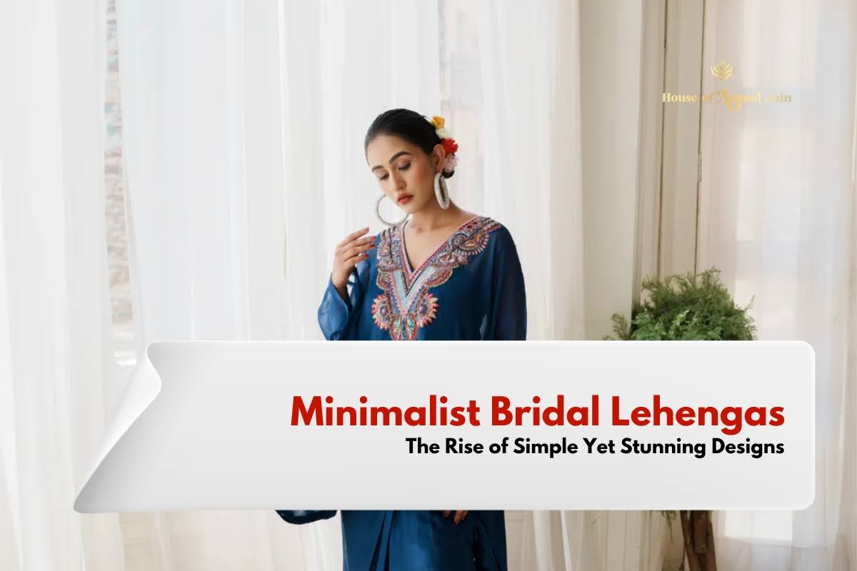 Minimalist Bridal Lehengas: The Rise of Simple Yet Stunning Designs
