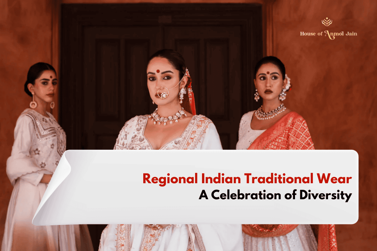 Regional Indian Traditional Wear: A Celebration of Diversity